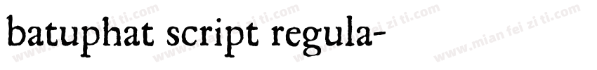 batuphat script regula字体转换